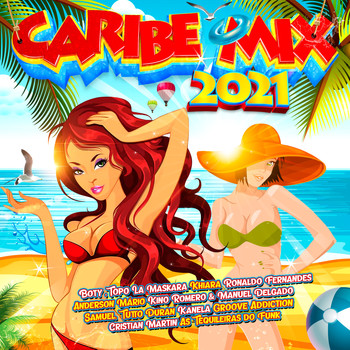 Various Artists - Caribe Mix 2021 (Explicit)