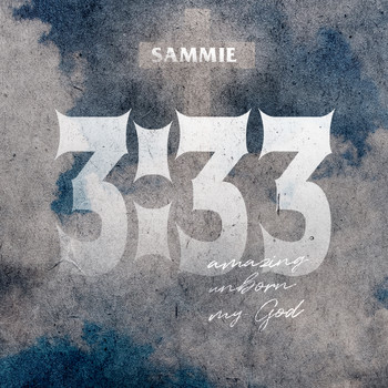Sammie - 3:33