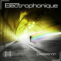 Electrophonique - Discotron No Ai
