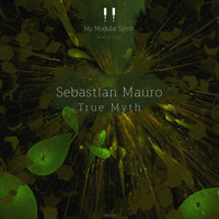 Sebastian Mauro - True Myth
