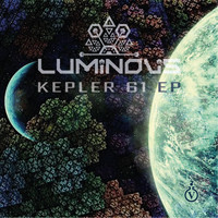 Luminous - Kepler 61 EP