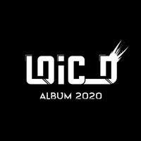Loic d - Album 2020 (Explicit)