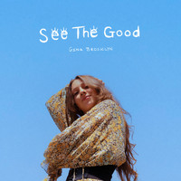 Gina Brooklyn - See The Good