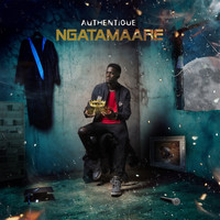Authentique - Ngatamaare