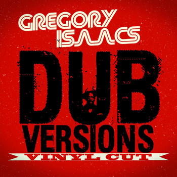 Gregory Isaacs - Dub Versions Vinyl Cut (In Dub)