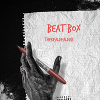 Therealdealdub - Beatbox (Explicit)