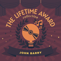 John Barry - The Lifetime Award Collection