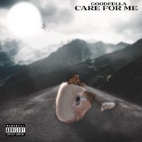 Fella - Care For Me Freestyle (Explicit)
