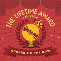 Booker T & The MG's - The Lifetime Award Collection