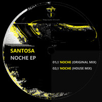 Santosa - Noche EP