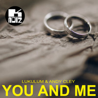 Lukulum, Andy Cley - You And Me