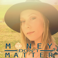 Bonn E Maiy - Money Don't Matter