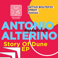 Antonio Alterino - Story Of Dune
