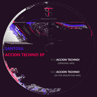 Santosa - Accion Techno! EP