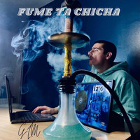 Glm - Fume ta chicha (Explicit)
