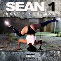 Sean 1 - Booty Control (Explicit)