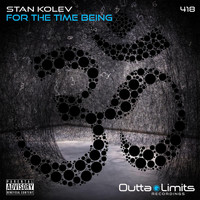 Stan Kolev - For the Time Being