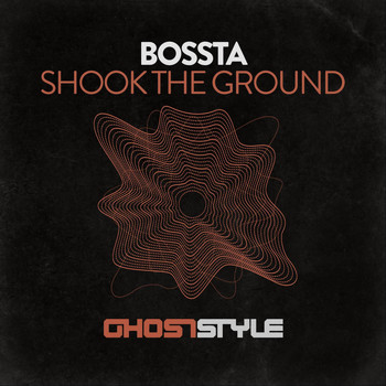 Bossta - Shook the ground