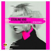 Sterling Void - Don't Wanna Go (Ryno Remix)