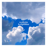 Waltzin - La répétition