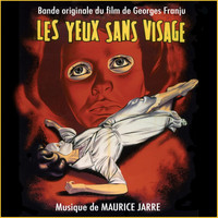 Maurice Jarre - Les yeux sans visage (Remastered)