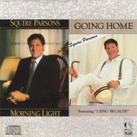 Squire Parsons - Morning Light / Going Home