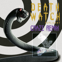 Replicant - Death Watch (Craze Remix)