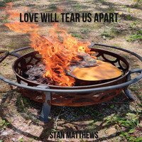 Stan Matthews - Love Will Tear Us Apart