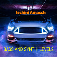 Ischini Amasch - Bass and Synthi Level 2