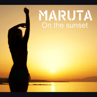 Maruta - On The Sunset