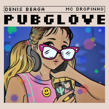 Denis Beagá, Mc Dropinho - Pub G Love