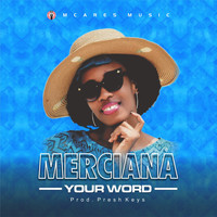 Merciana - Your Word