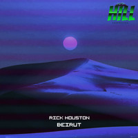 Rick Houston - Beirut