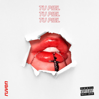 Ruven - Tu Piel (Explicit)