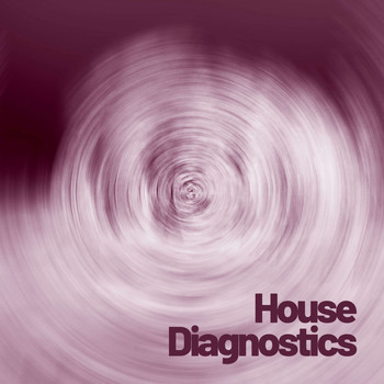 Various Artists - House Diagnostics
