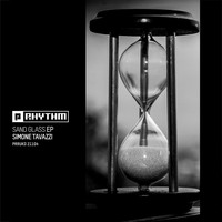 Simone Tavazzi - Sand Glass EP