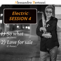 Alessandro Bertozzi - Electric Session 4