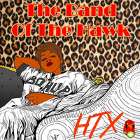 The Band of the Hawk - Htx