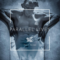 Paul Numi - Parallel Lives