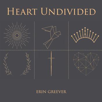 Erin Greever - Heart Undivided