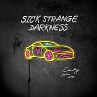 Sick Strange Darkness - Counting Yellow Cars
