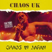 Chaos UK - Chaos in Japan