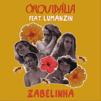 Orquidália - Zabelinha (feat. Lumanzin)