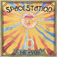 Spacestation - Me and You