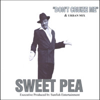 Sweet Pea Atkinson - Don't Cruize Me (single)