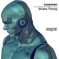 Luzyman - Shake Thang