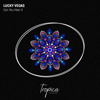 Lucky Vegas - Can You Hear It