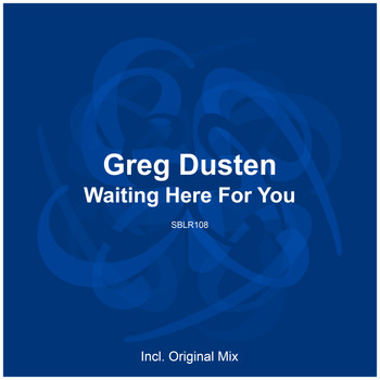 Greg Dusten - Waiting Here For You