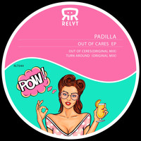 Padilla - Out of Cares EP