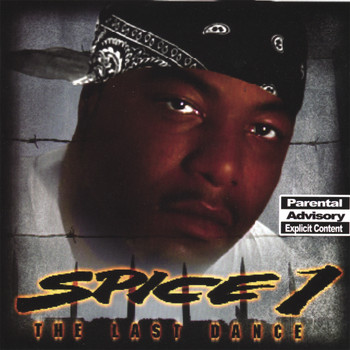 SPICE 1 - The Last Dance (Explicit)